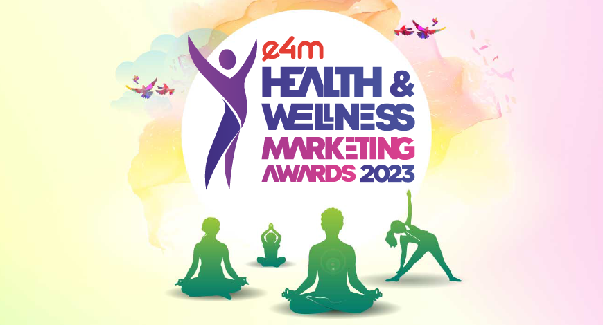e4m-health-wellness-marketing-awards-2023